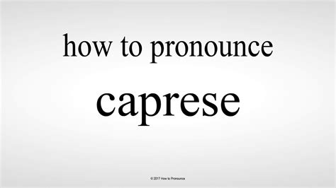 caprese pronunciation